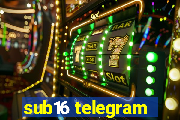 sub16 telegram